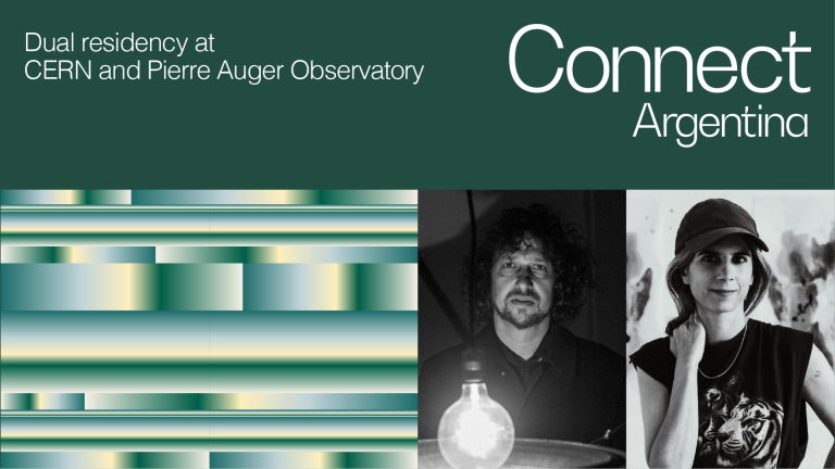 Presente Continuo lidera la primera edición de Connect Argentina, el programa de residencias internacionales de Arts at CERN